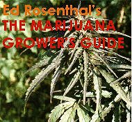 Ed Rosenthal's THE MARIJUANA GROWER'S GUIDE .-)       